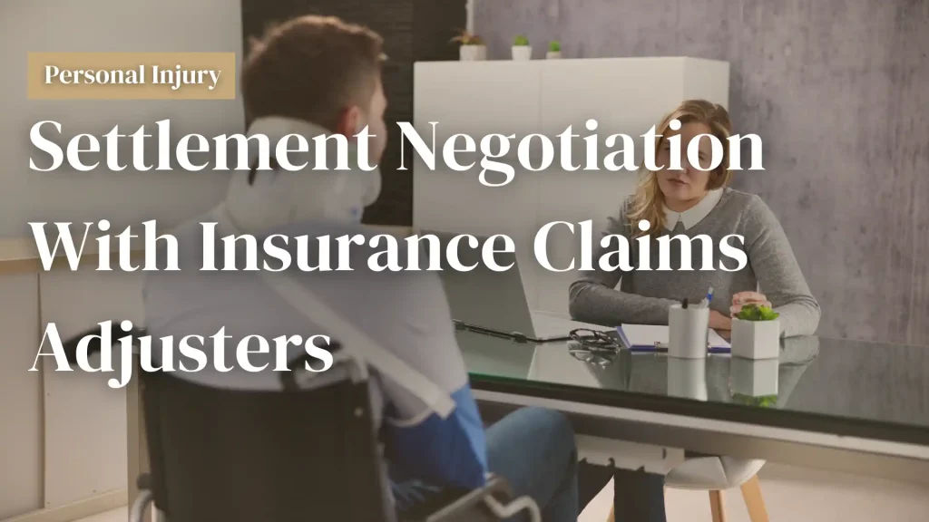 Settlement Negotiation With Insurance Claims Adjusters Image