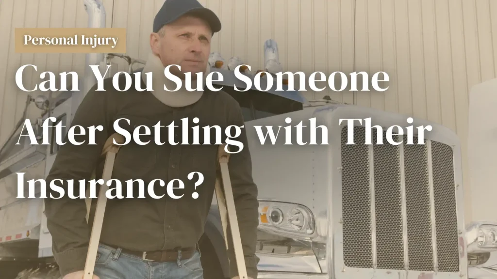 Can You Sue Someone After Settling with Their Insurance_ Image