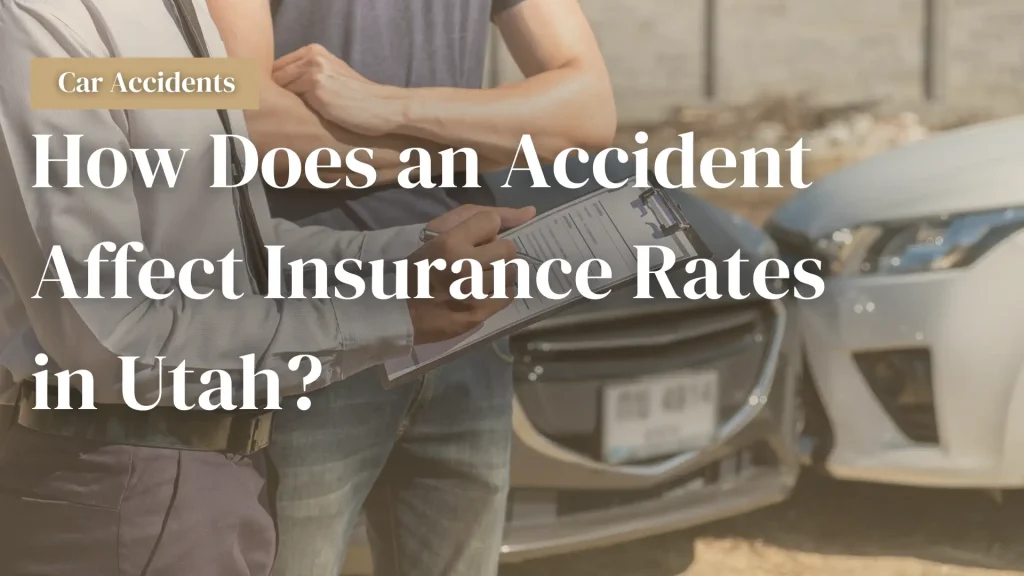 How Does an Accident Affect Insurance Rates in Utah_ Image
